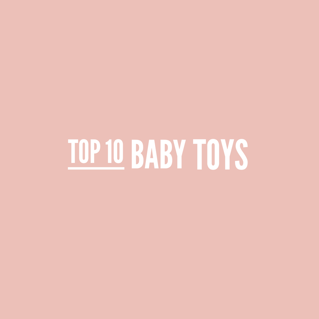 Top 10 Toys for Baby