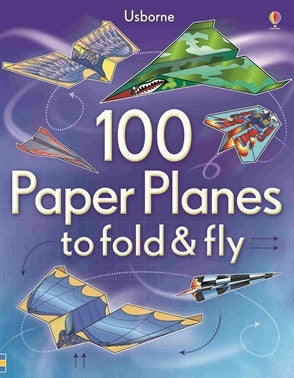 100 Paper Aeroplanes to Fold & Fly - Earth Toys