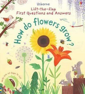 First Lift-The-Flap Q&A: How Do Flowers Grow? - Earth Toys
