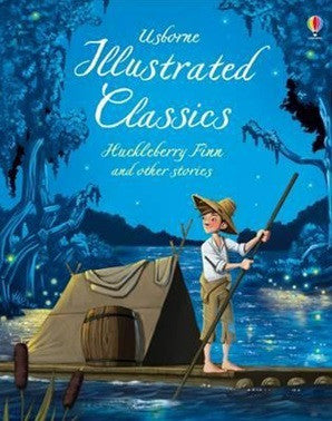 Illustrated Classics Huckleberry Finn & Other Stories - Earth Toys